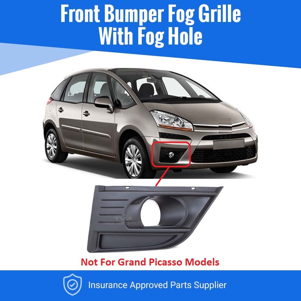 Fits Citroen C4 Picasso 2006-2013 Front Bumper Fog Grille With Fog Lamp Hole Primed Driver Side