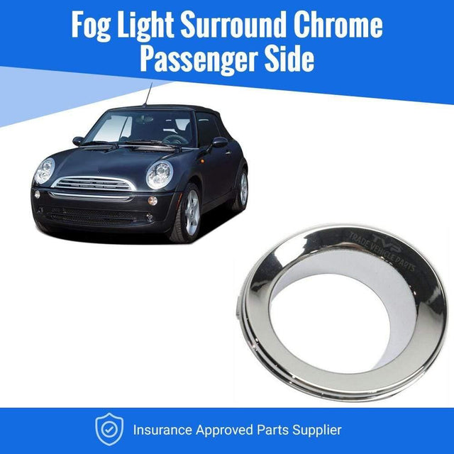 Fits Mini Cooper / One 2004-2006 R50/52/53 Fog Light Surround Chrome Passenger Side - image 2