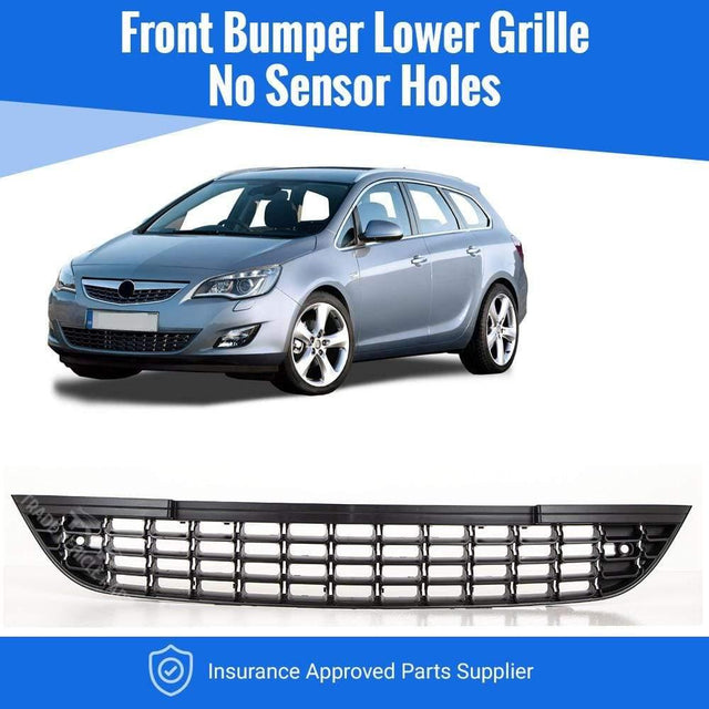 Fits Vauxhall Astra J Estate 2010-2012 Front Bumper Lower Grille No Sensor Holes Not For GTC - image 2