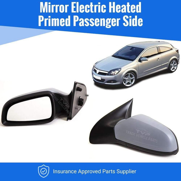 Fits Vauxhall Astra 3Dr Sporthatch 2005-2012 Door Wing Mirror Electric Heated Primed Passenger Side