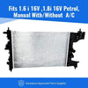 Fits Chevrolet Cruze (J300, J305, J308) 2009-2015 Radiator (1.6 I 16V ,1.8I 16V Petrol) (Manual) (With/Without Ac) thumbnail