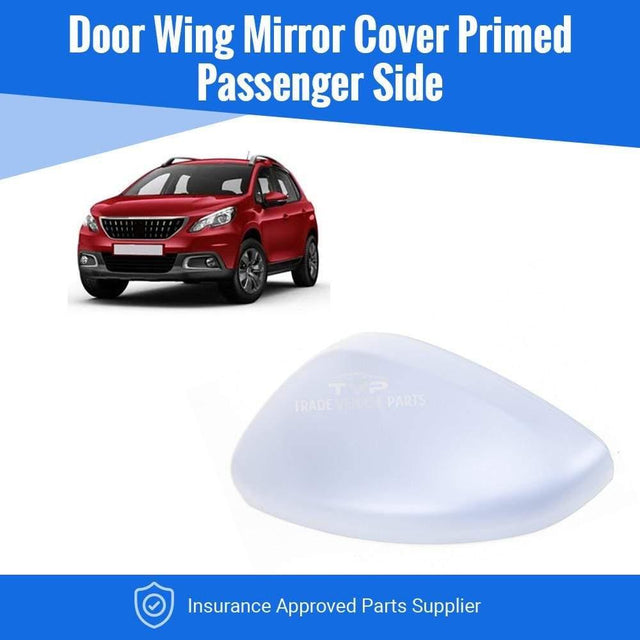Fits Peugeot 2008 2013-2016 Door Wing Mirror Cover Primed Passenger Side Primed - image 2