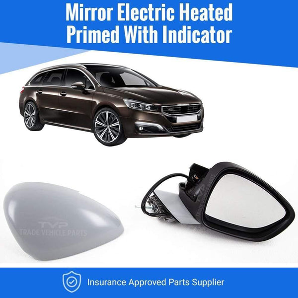 Fits Peugeot 508 Estate 2011- Door Wing Mirror Electric Heated Primed Indicator Right